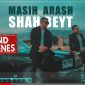 Masih & Arash AP – Shah Beyt (Behind The Scenes)